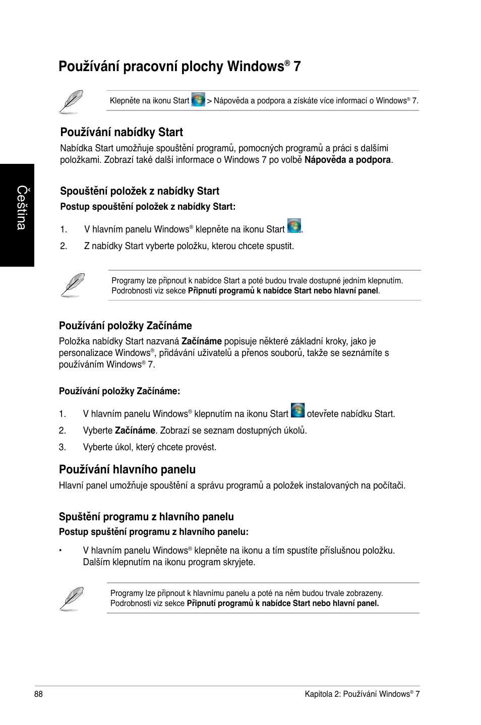 Používání pracovní plochy windows® 7, Používání pracovní plochy windows, Čeština | Používání nabídky start, Používání hlavního panelu | Asus CP3130 User Manual | Page 90 / 478