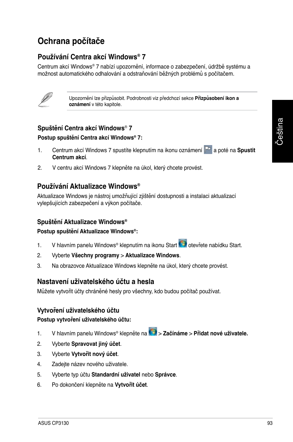 Ochrana počítače, Čeština, Používání centra akcí windows | Používání aktualizace windows, Nastavení uživatelského účtu a hesla | Asus CP3130 User Manual | Page 95 / 478