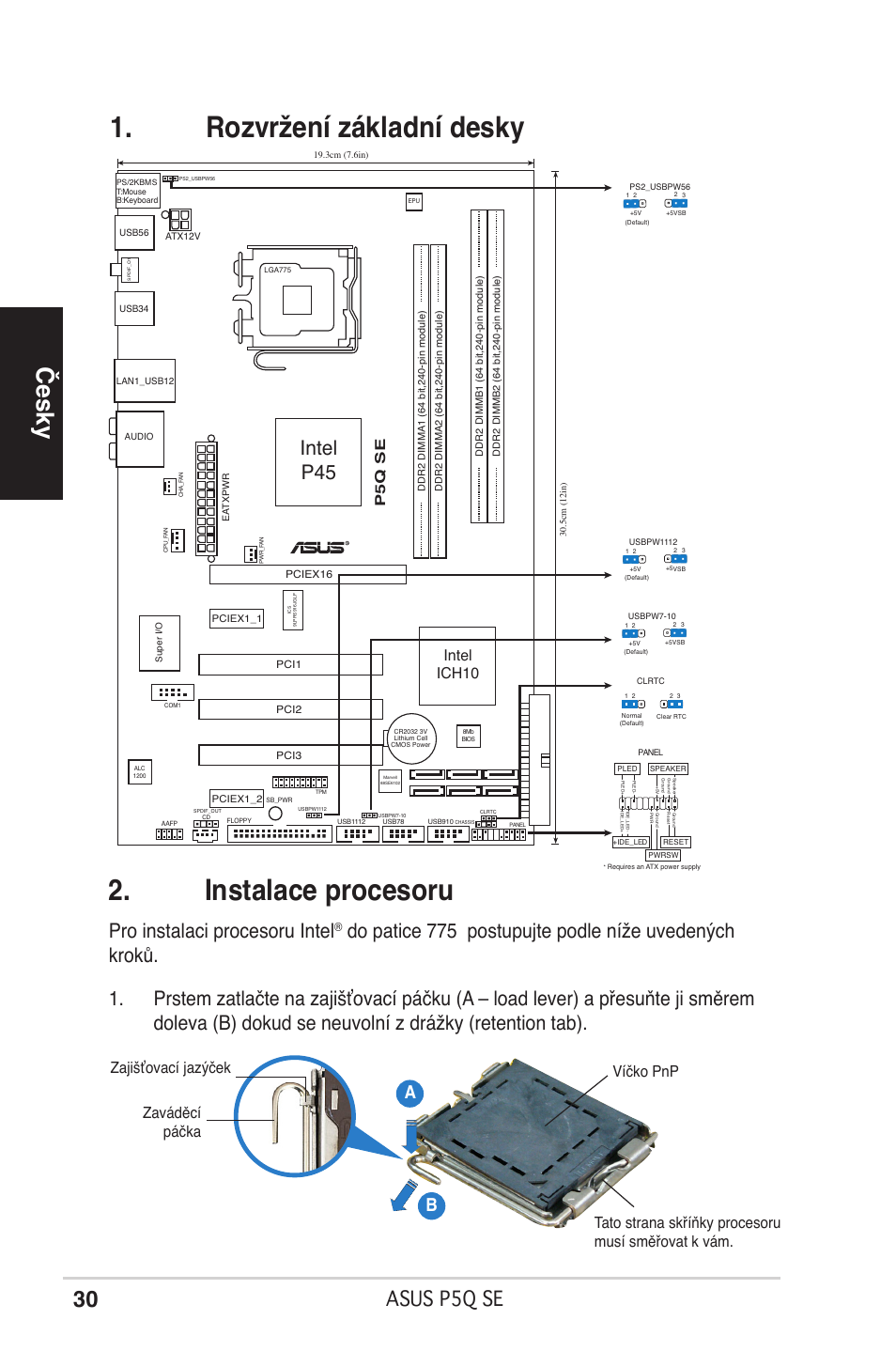 Rozvržení základní desky 2. instalace procesoru, Česky, Asus p5q se | Pro instalaci procesoru intel, Intel p45, Ab b, Intel ich10, P5q se | Asus P5Q SE/R User Manual | Page 30 / 50