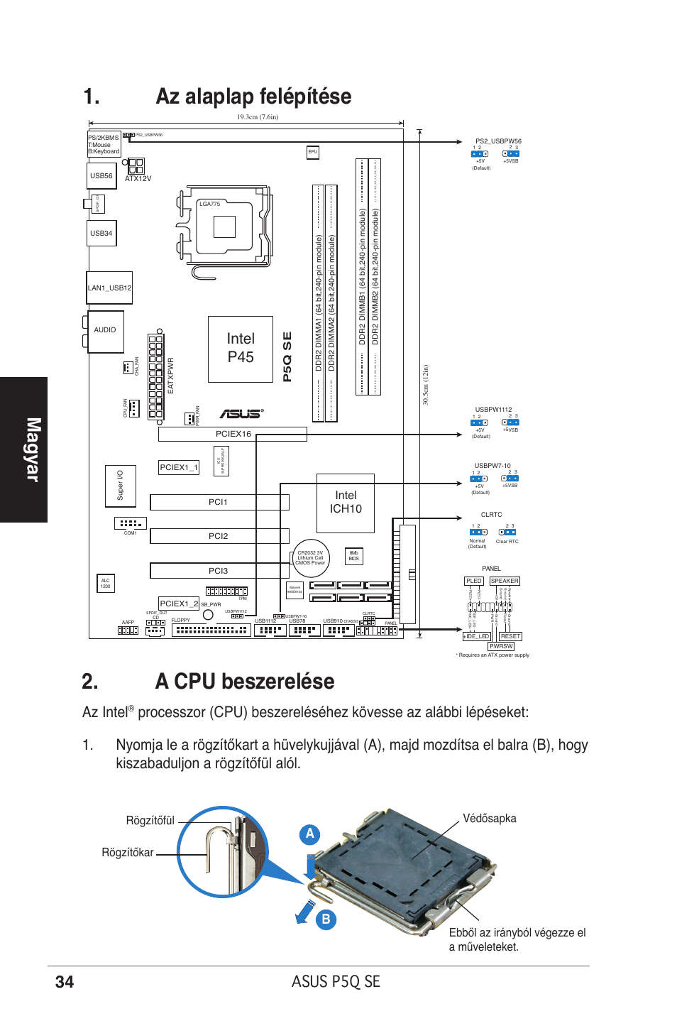 Az alaplap felépítése 2. a cpu beszerelése, Magyar, Asus p5q se | Az intel, Intel p45, Ab b, Intel ich10, P5q se | Asus P5Q SE/R User Manual | Page 34 / 50