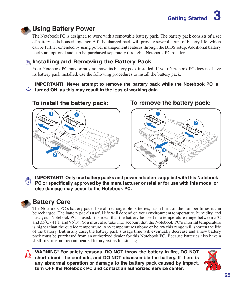 Using battery power, Battery care, 25 getting started | Installing and removing the battery pack | Asus Z84J User Manual | Page 25 / 71