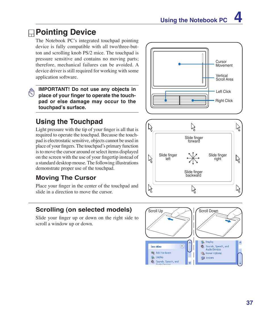 Pointing device, Using the touchpad, Moving the cursor | Scrolling (on selected models) | Asus Z84J User Manual | Page 37 / 71