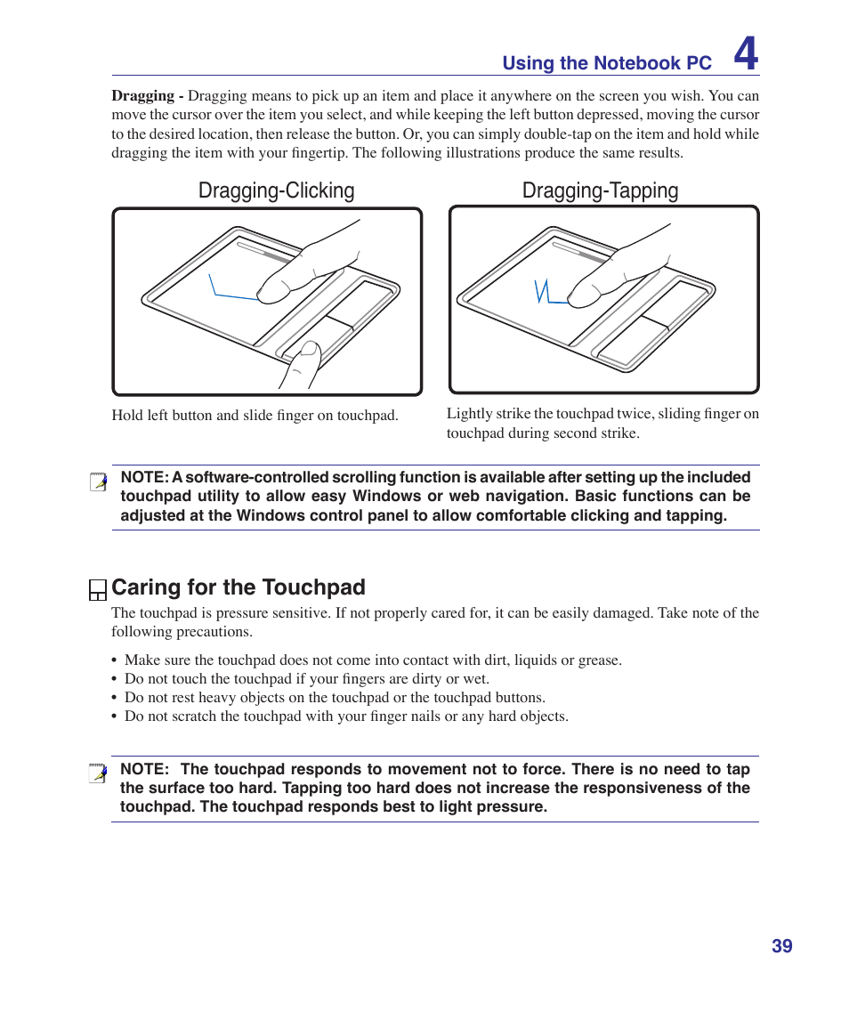 Caring for the touchpad, Dragging-clicking dragging-tapping | Asus Z84J User Manual | Page 39 / 71