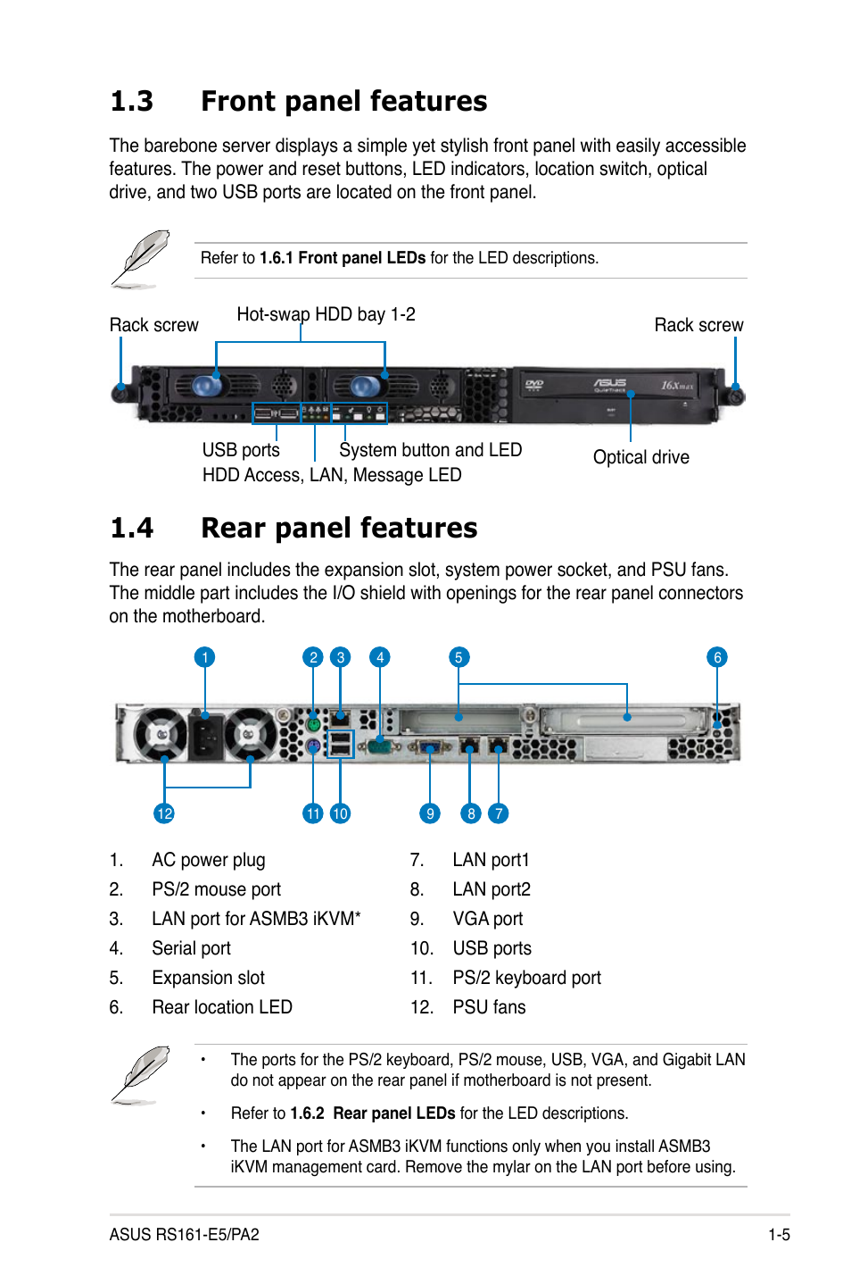 3 front panel features, 4 rear panel features | Asus RS161-E5/PA2 User Manual | Page 15 / 124