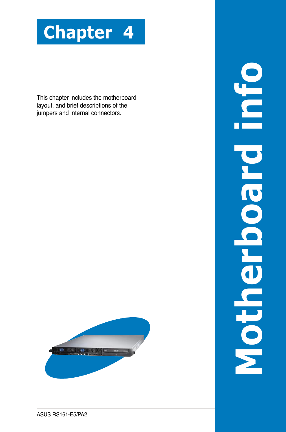 Motherboard info, Chapter 4 | Asus RS161-E5/PA2 User Manual | Page 49 / 124