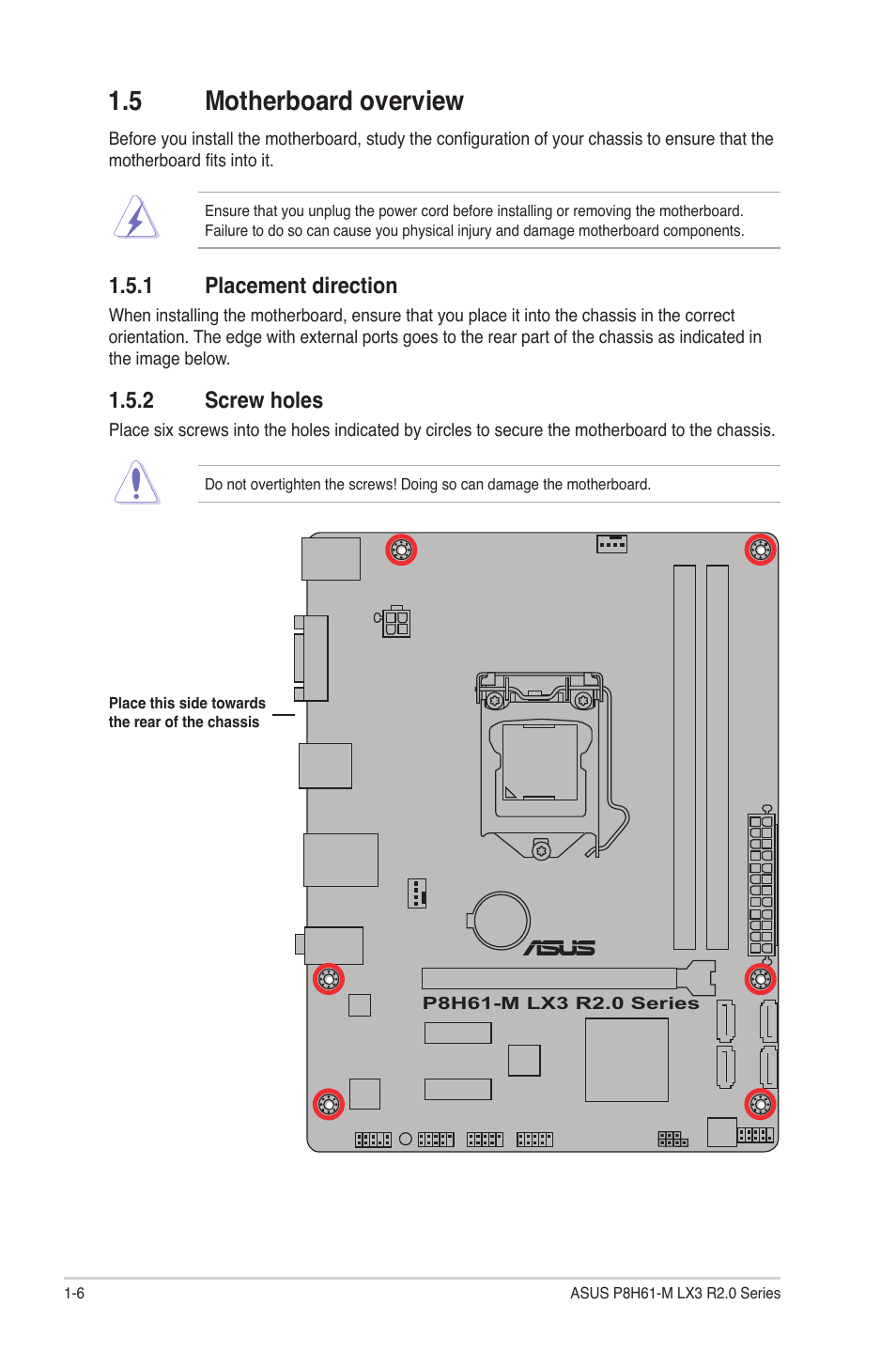 5 motherboard overview, 1 placement direction, 2 screw holes | Motherboard overview -6 1.5.1, Placement direction -6, Screw holes -6 | Asus P8H61-M LX3 R2.0 User Manual | Page 16 / 68