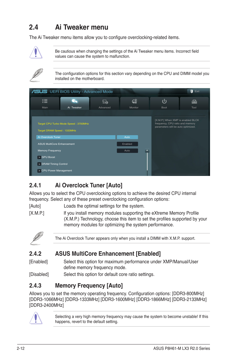 4 ai tweaker menu, 1 ai overclock tuner [auto, 2 asus multicore enhancement [enabled | 3 memory frequency [auto, Ai tweaker menu -12 2.4.1, Ai overclock tuner [auto] -12, Asus multicore enhancement [enabled] -12, Memory frequency [auto] -12 | Asus P8H61-M LX3 R2.0 User Manual | Page 50 / 68