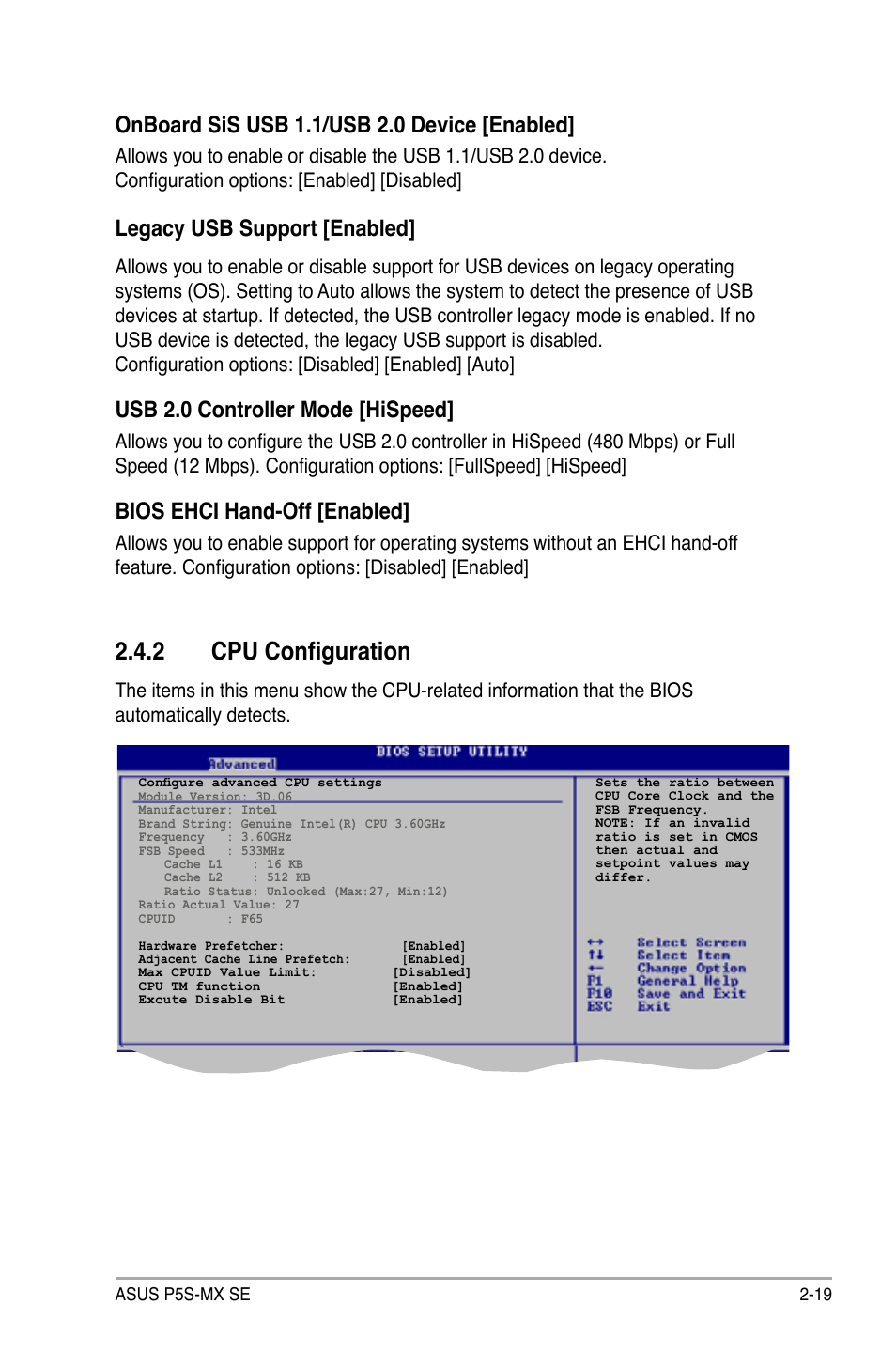 2 cpu configuration, Onboard sis usb 1.1/usb 2.0 device [enabled, Legacy usb support [enabled | Usb 2.0 controller mode [hispeed, Bios ehci hand-off [enabled | Asus P5S-MX SE User Manual | Page 67 / 90