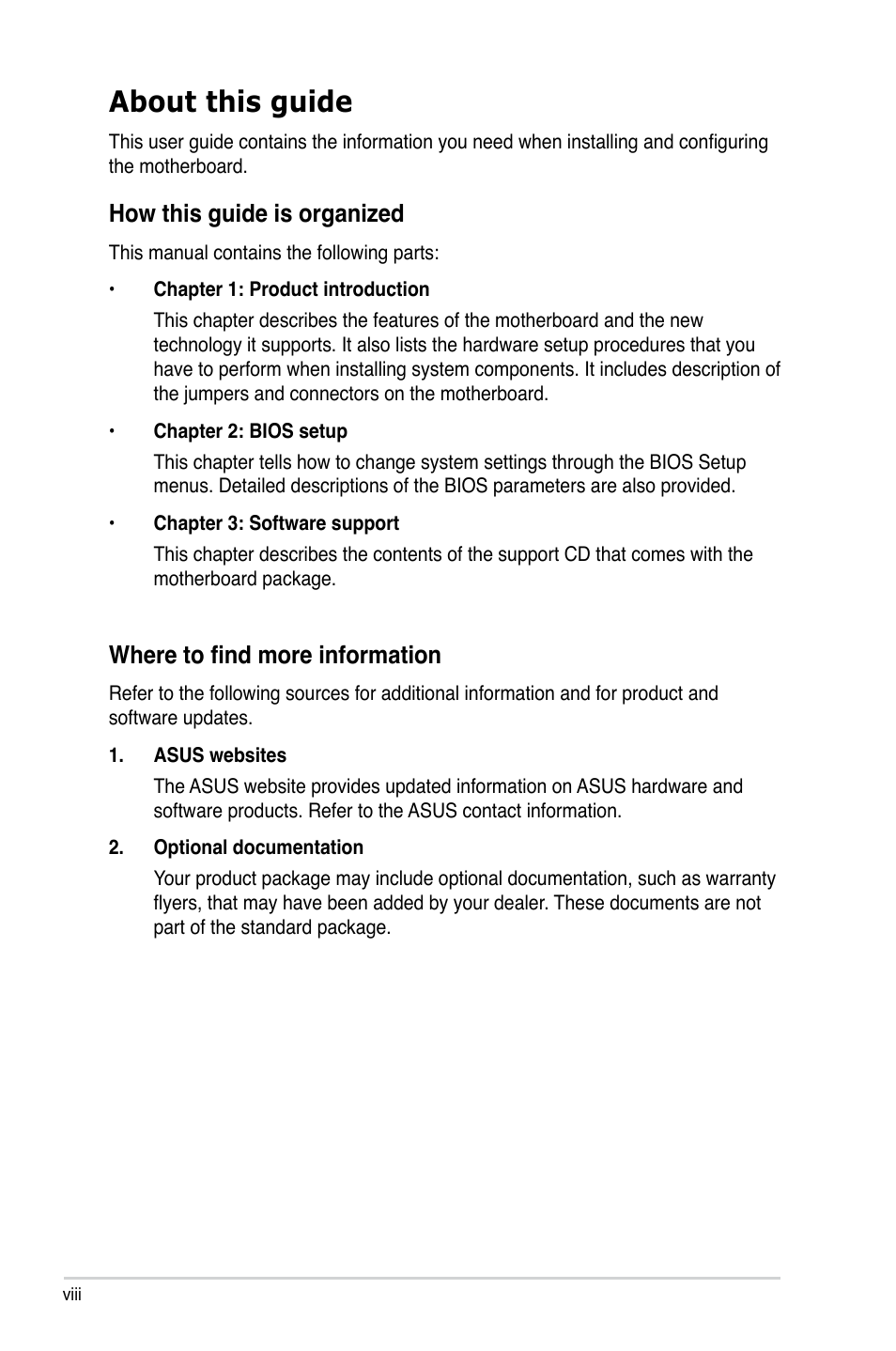 About this guide, How this guide is organized, Where to find more information | Asus P5S-MX SE User Manual | Page 8 / 90