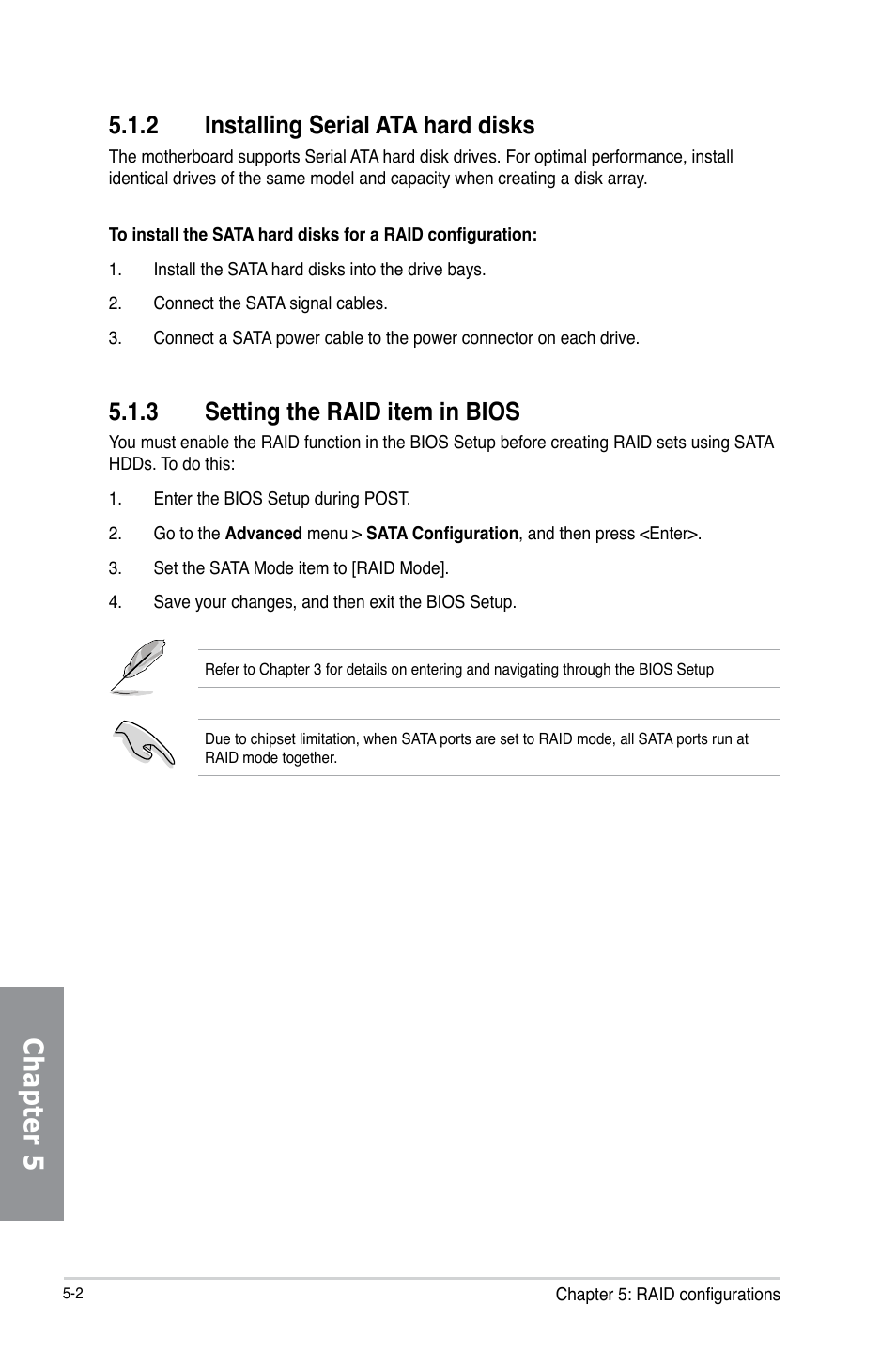 2 installing serial ata hard disks, 3 setting the raid item in bios, Installing serial ata hard disks -2 | Setting the raid item in bios -2, Chapter 5 | Asus M5A97 R2.0 User Manual | Page 134 / 152
