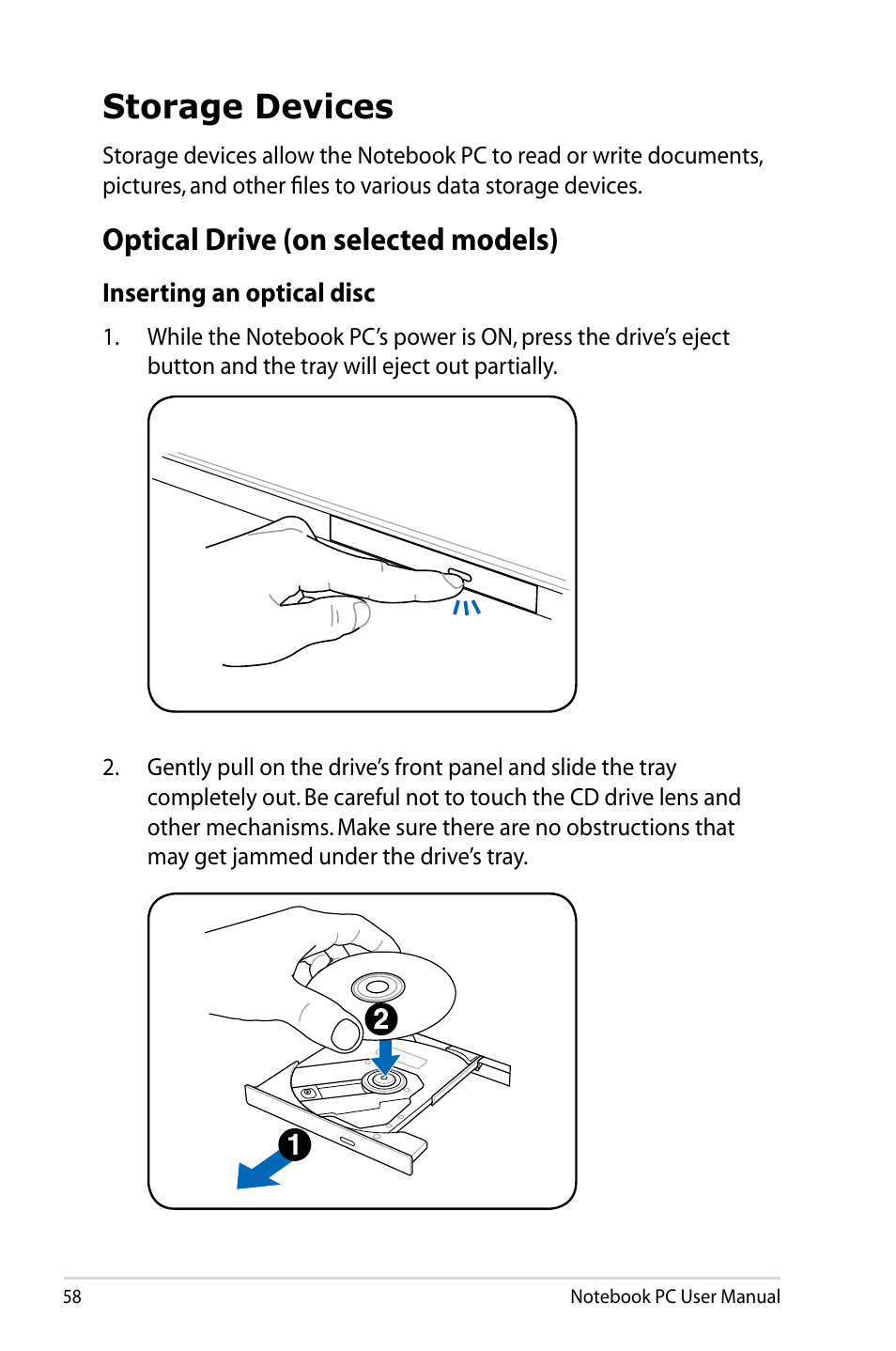 Storage devices, Optical drive (on selected models) | Asus R501DP User Manual | Page 58 / 118