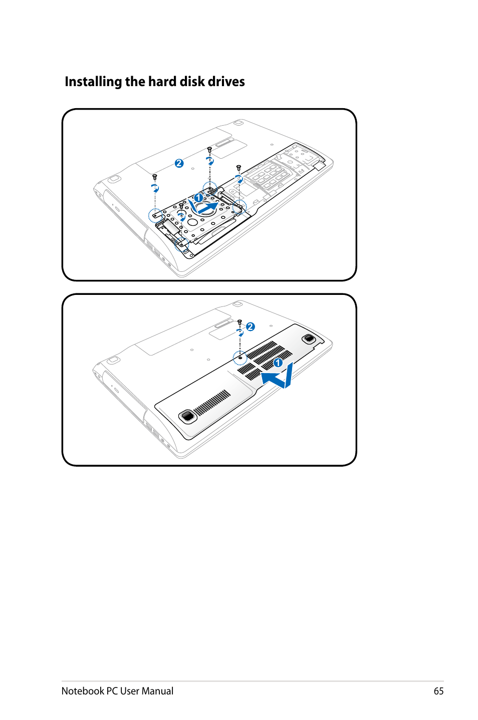 Installing the hard disk drives | Asus R501DP User Manual | Page 65 / 118