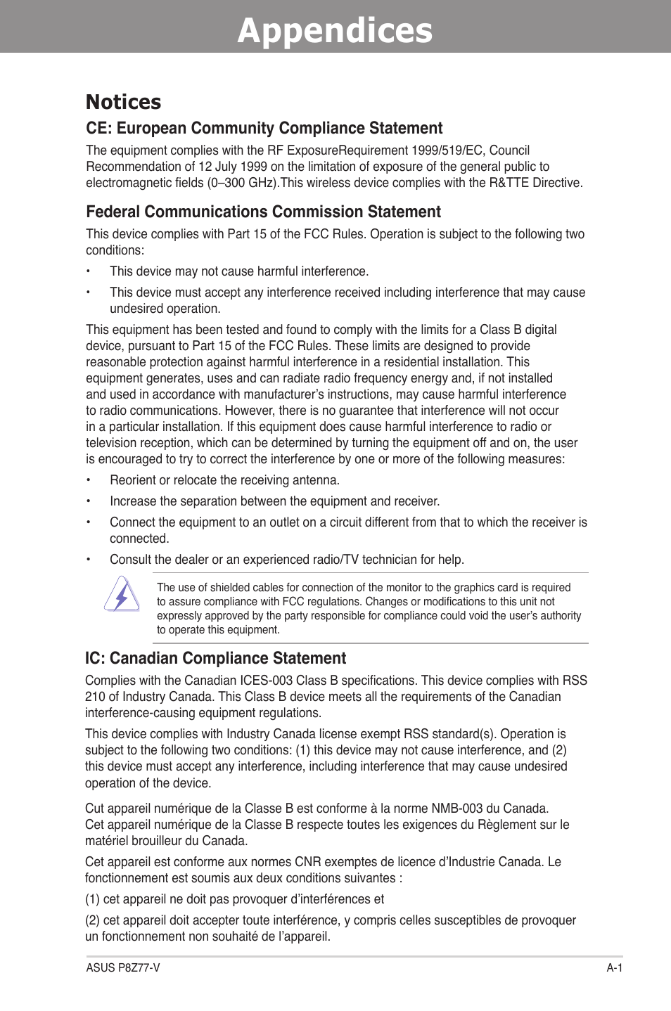 Appendices, Notices, Ap pendices | Ce: european community compliance statement, Federal communications commission statement, Ic: canadian compliance statement | Asus P8Z77-V User Manual | Page 169 / 174