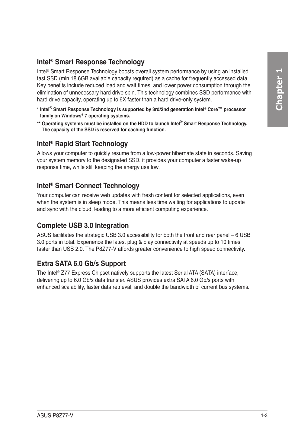 Chapter 1, Intel, Smart response technology | Rapid start technology, Smart connect technology, Complete usb 3.0 integration, Extra sata 6.0 gb/s support | Asus P8Z77-V User Manual | Page 17 / 174