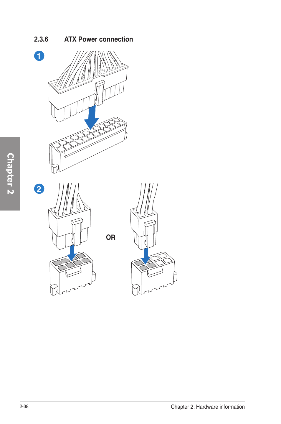 6 atx power connection, Atx power connection -38, Chapter 2 | Asus P8Z77-V User Manual | Page 62 / 174