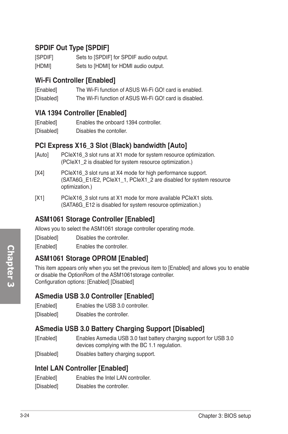 Chapter 3, Spdif out type [spdif, Wi-fi controller [enabled | Via 1394 controller [enabled, Pci express x16_3 slot (black) bandwidth [auto, Asm1061 storage controller [enabled, Asm1061 storage oprom [enabled, Asmedia usb 3.0 controller [enabled, Asmedia usb 3.0 battery charging support [disabled, Intel lan controller [enabled | Asus P8Z77-V User Manual | Page 96 / 174