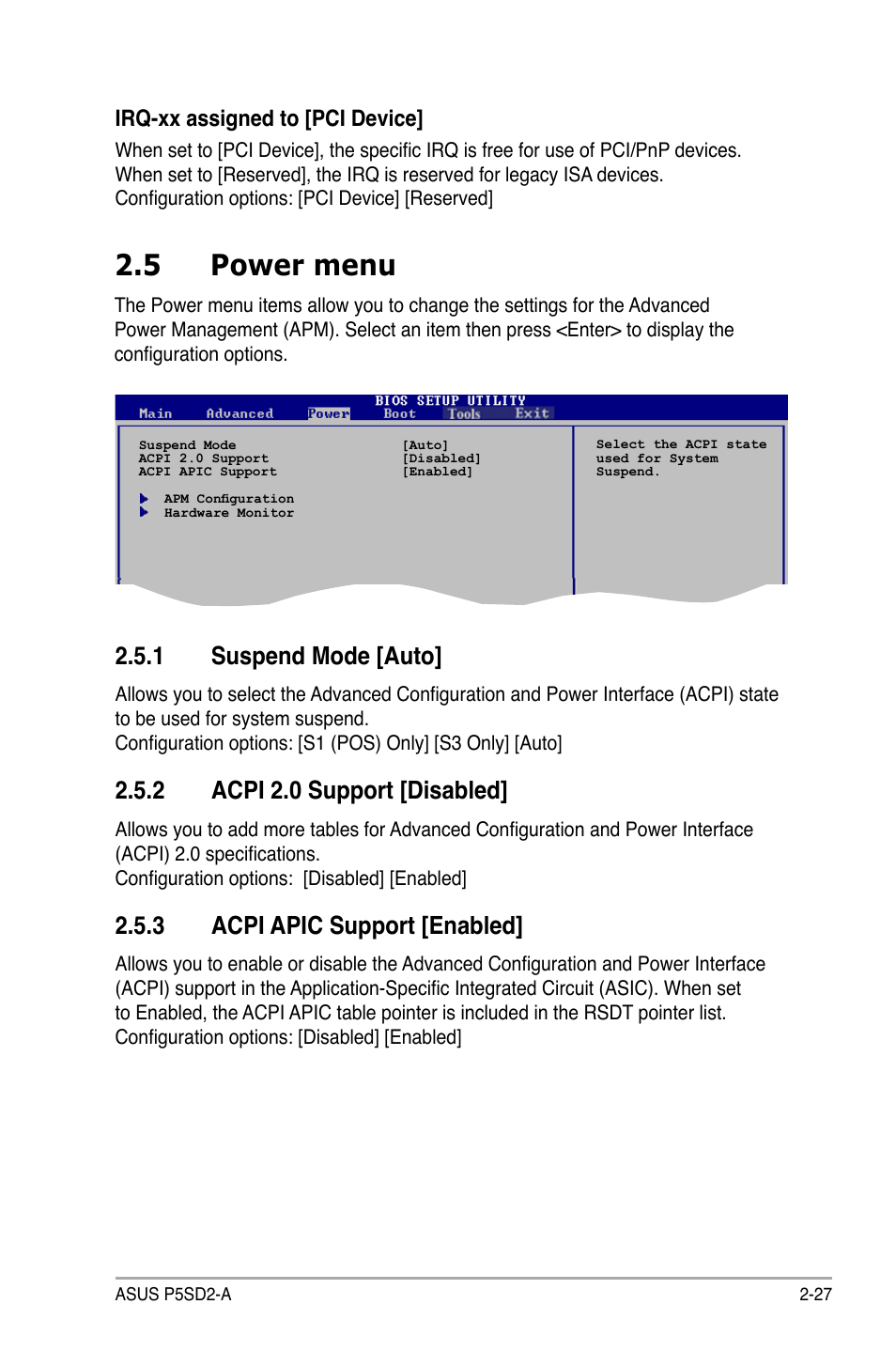 5 power menu, 1 suspend mode [auto, 2 acpi 2.0 support [disabled | 3 acpi apic support [enabled, Irq-xx assigned to [pci device | Asus P5SD2-A User Manual | Page 75 / 96