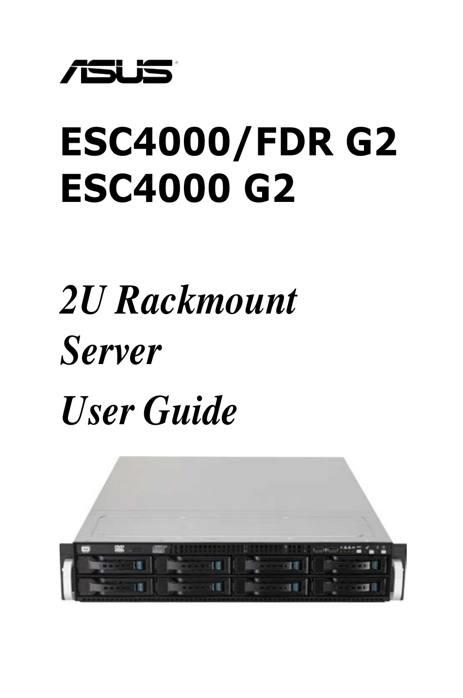 Asus ESC4000 G2 User Manual | 200 pages