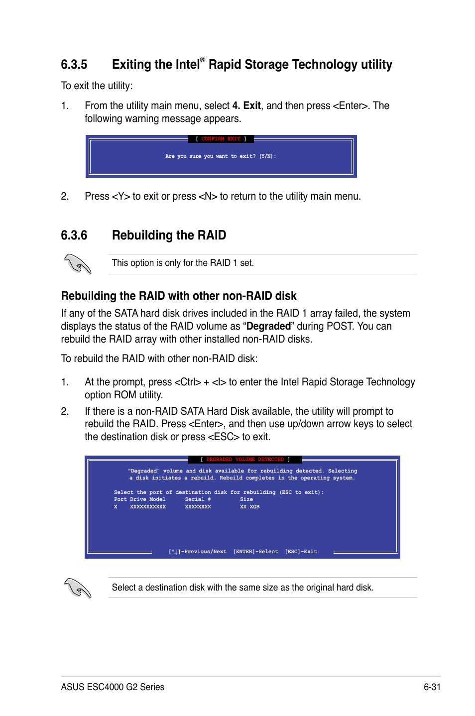 6 rebuilding the raid, 5 exiting the intel, Rapid storage technology utility | Rebuilding the raid with other non-raid disk | Asus ESC4000 G2 User Manual | Page 151 / 200