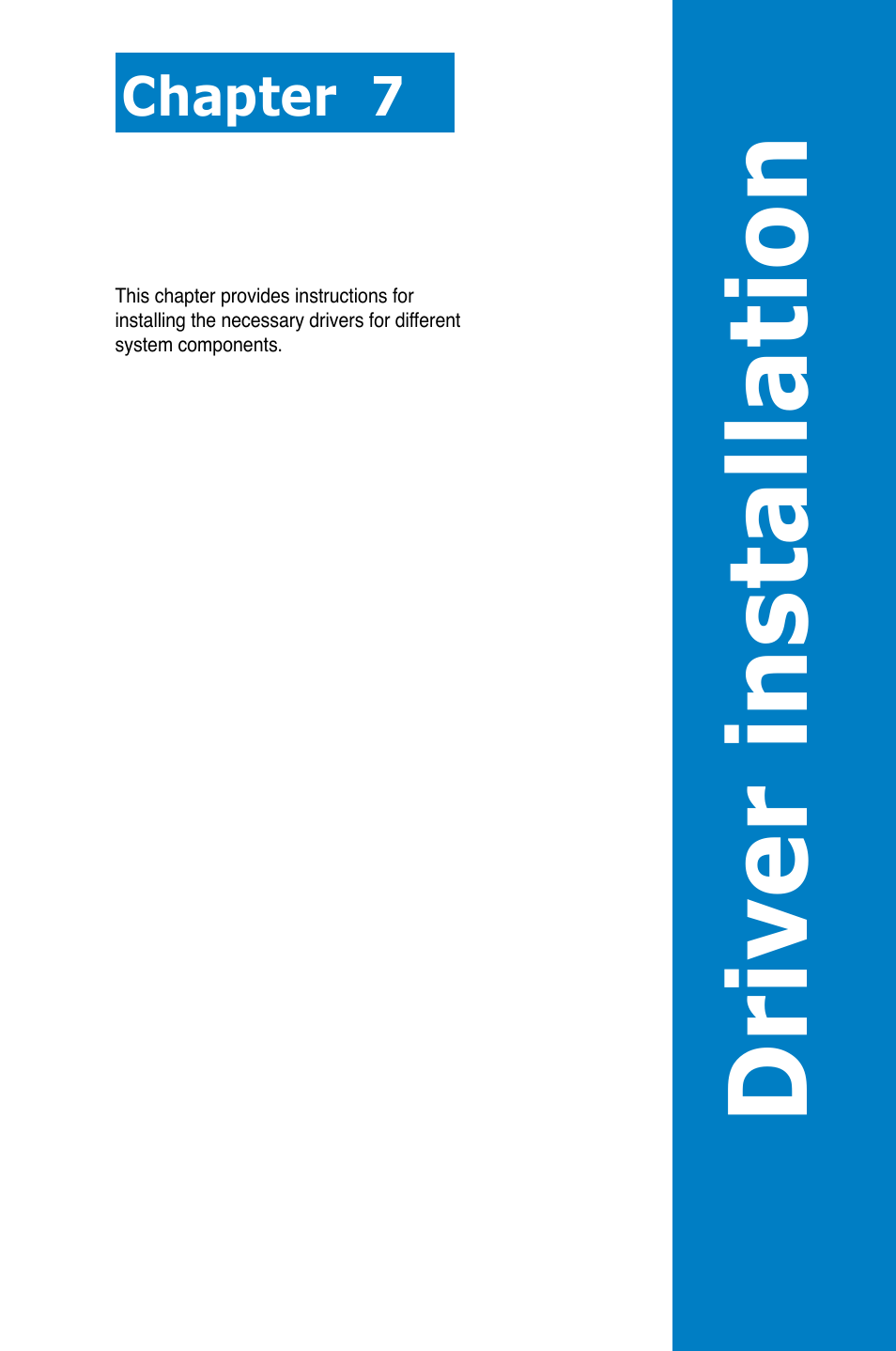 Driver installation, Chapter 7 | Asus ESC4000 G2 User Manual | Page 161 / 200