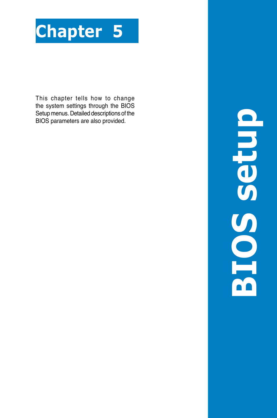 Bios setup, Chapter 5 | Asus ESC4000 G2 User Manual | Page 75 / 200