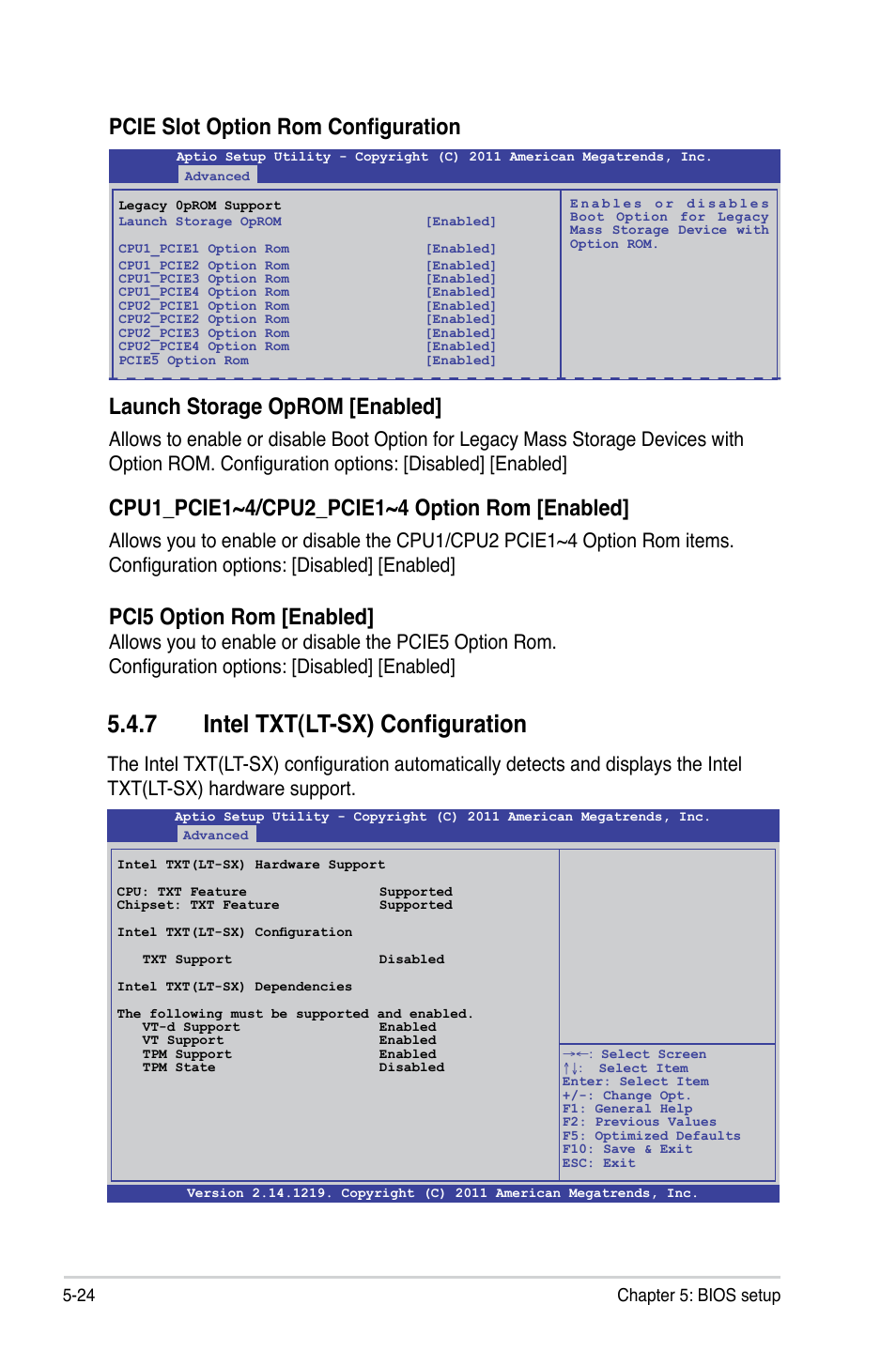 7 intel txt(lt-sx) configuration, Pcie slot option rom configuration, Launch storage oprom [enabled | Pci5 option rom [enabled, 24 chapter 5: bios setup | Asus ESC4000 G2 User Manual | Page 98 / 200