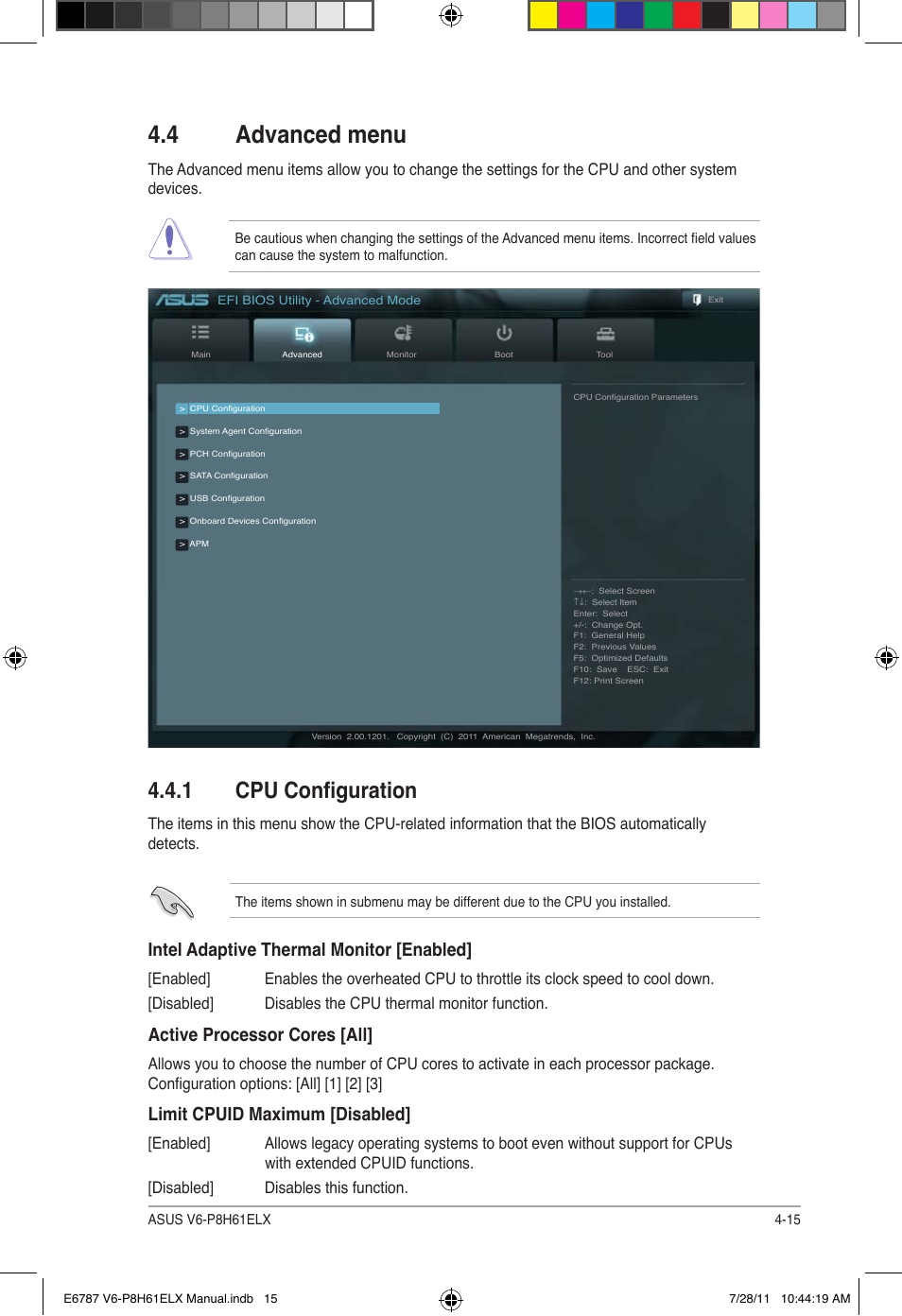 4 advanced menu, 1 cpu configuration, Advanced menu -15 4.4.1 | Cpu configuration -15, Intel adaptive thermal monitor [enabled, Active processor cores [all, Limit cpuid maximum [disabled | Asus V6-P8H61ELX User Manual | Page 61 / 72