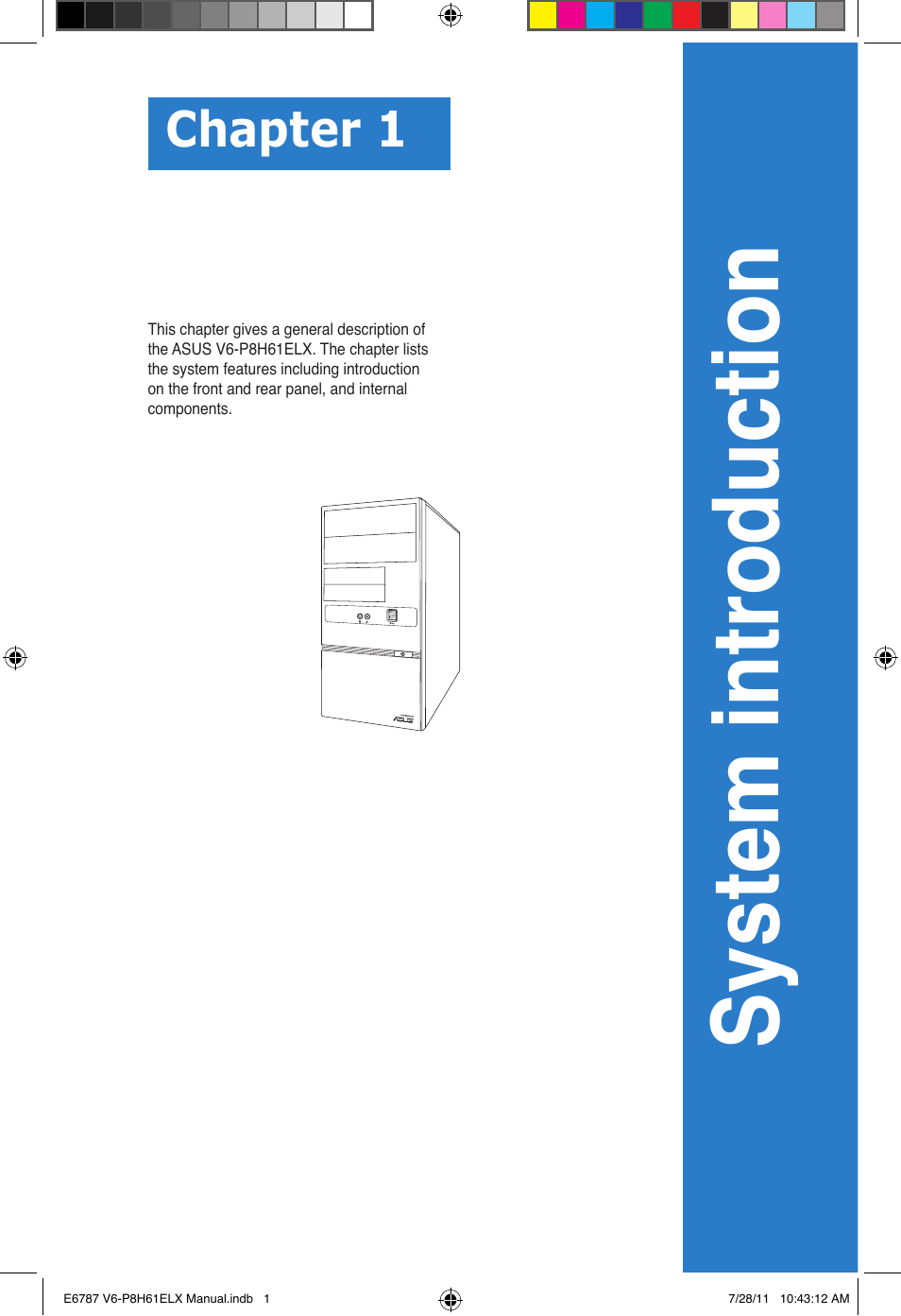 Chapter 1, System introduction | Asus V6-P8H61ELX User Manual | Page 9 / 72