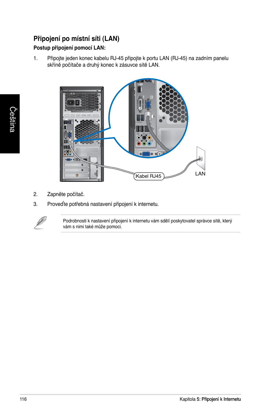 Čeština, Připojení po místní síti (lan) | Asus CG8270 User Manual | Page 118 / 362