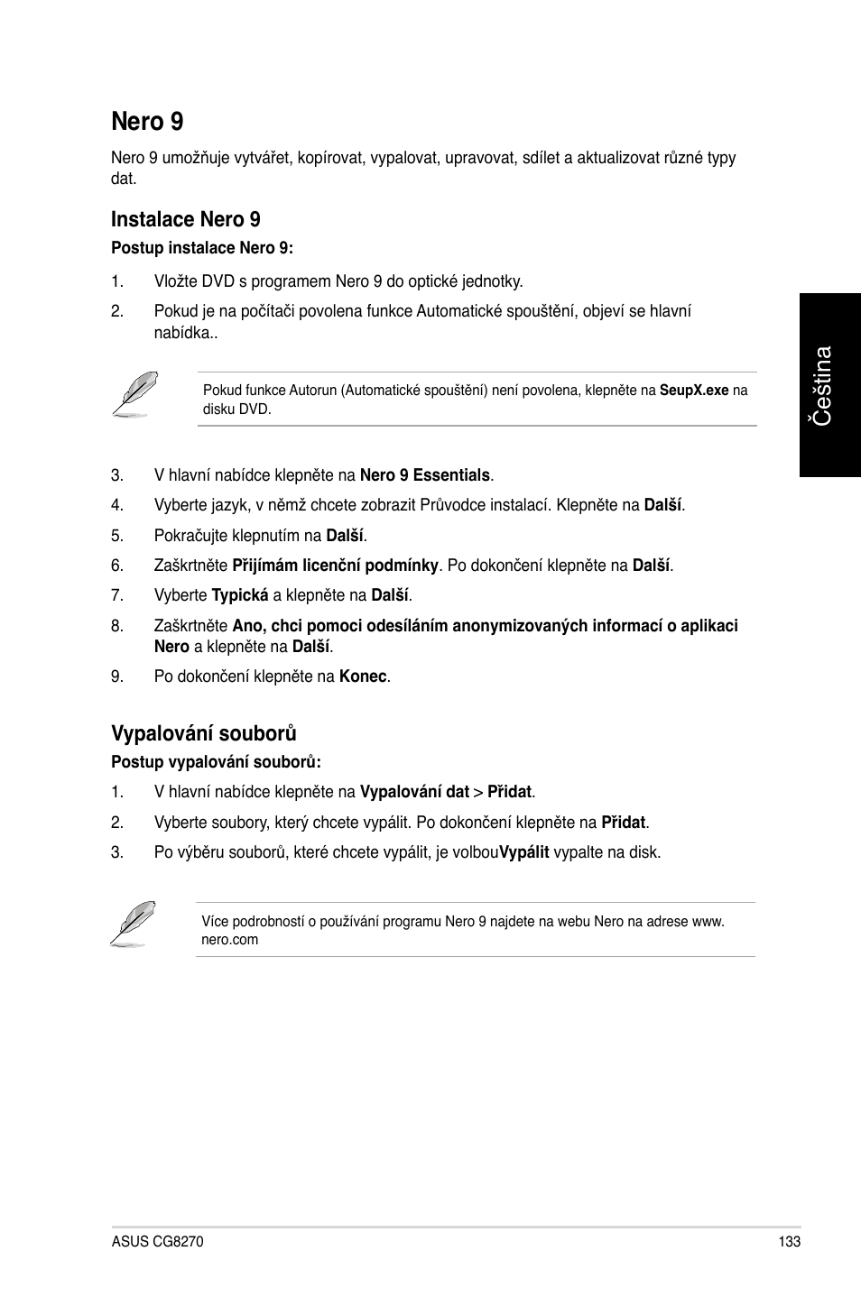 Nero 9, Čeština, Instalace nero 9 | Vypalování souborů | Asus CG8270 User Manual | Page 135 / 362