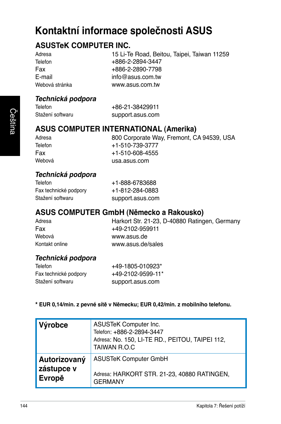 Kontaktní informace společnosti asus, Čeština, Asustek computer inc | Asus computer international (amerika), Asus computer gmbh (německo a rakousko), Výrobce, Autorizovaný zástupce v evropě | Asus CG8270 User Manual | Page 146 / 362