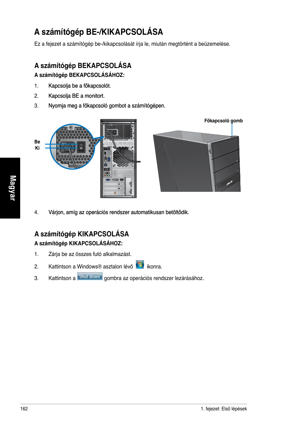 A számítógép be-/kikapcsolása, Mag ya r m ag ya r | Asus CG8270 User Manual | Page 164 / 362