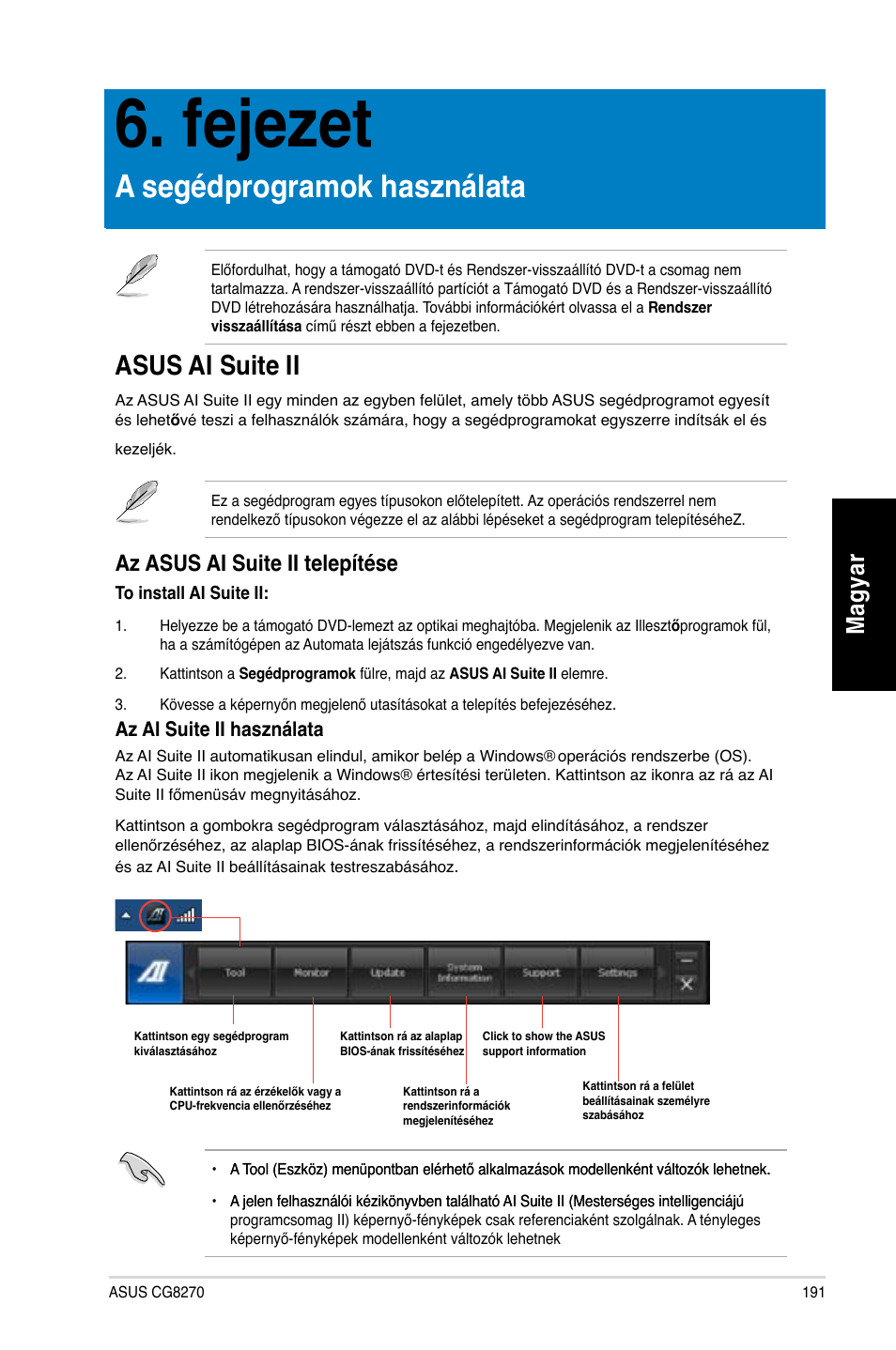 Fejezet, A segédprogramok használata, Asus ai suite ii | Mag ya r m ag ya r, Az asus ai suite ii telepítése | Asus CG8270 User Manual | Page 193 / 362