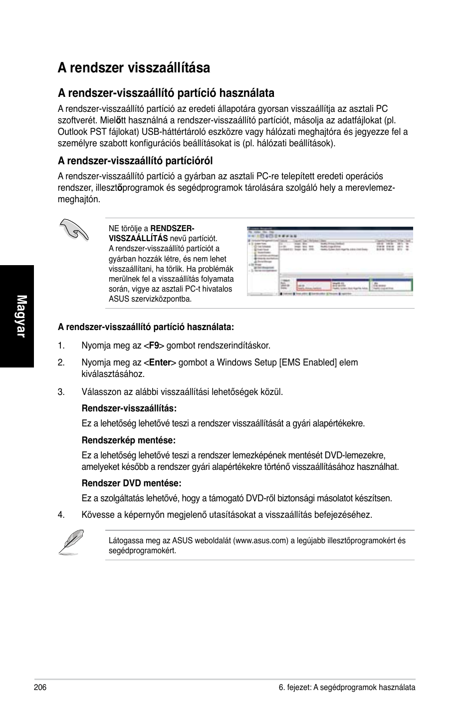 A rendszer visszaállítása, Mag ya r m ag ya r m ag ya r m ag ya r, A rendszer-visszaállító partíció használata | Asus CG8270 User Manual | Page 208 / 362