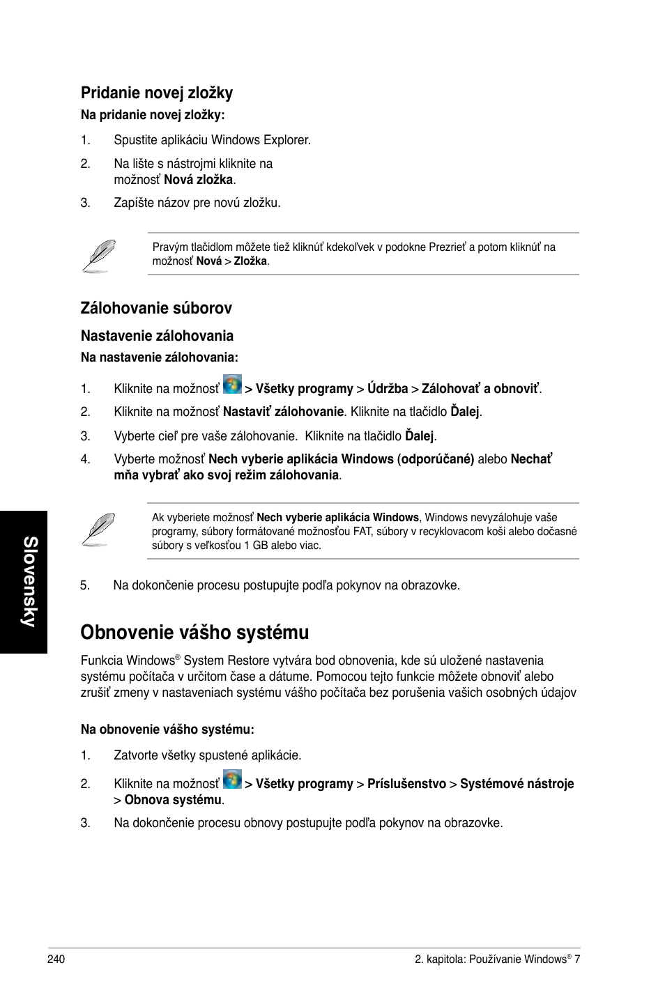 Obnovenie vášho systému, Slovensky, Pridanie novej zložky | Zálohovanie súborov | Asus CG8270 User Manual | Page 242 / 362