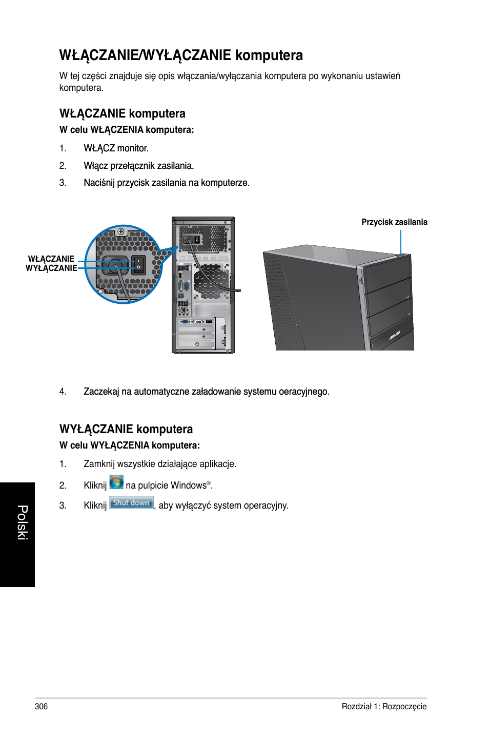 Włączanie, Wyłączanie, Włączanie/wyłączanie komputera | Polski, Włączanie komputera, Wyłączanie komputera | Asus CG8270 User Manual | Page 308 / 362