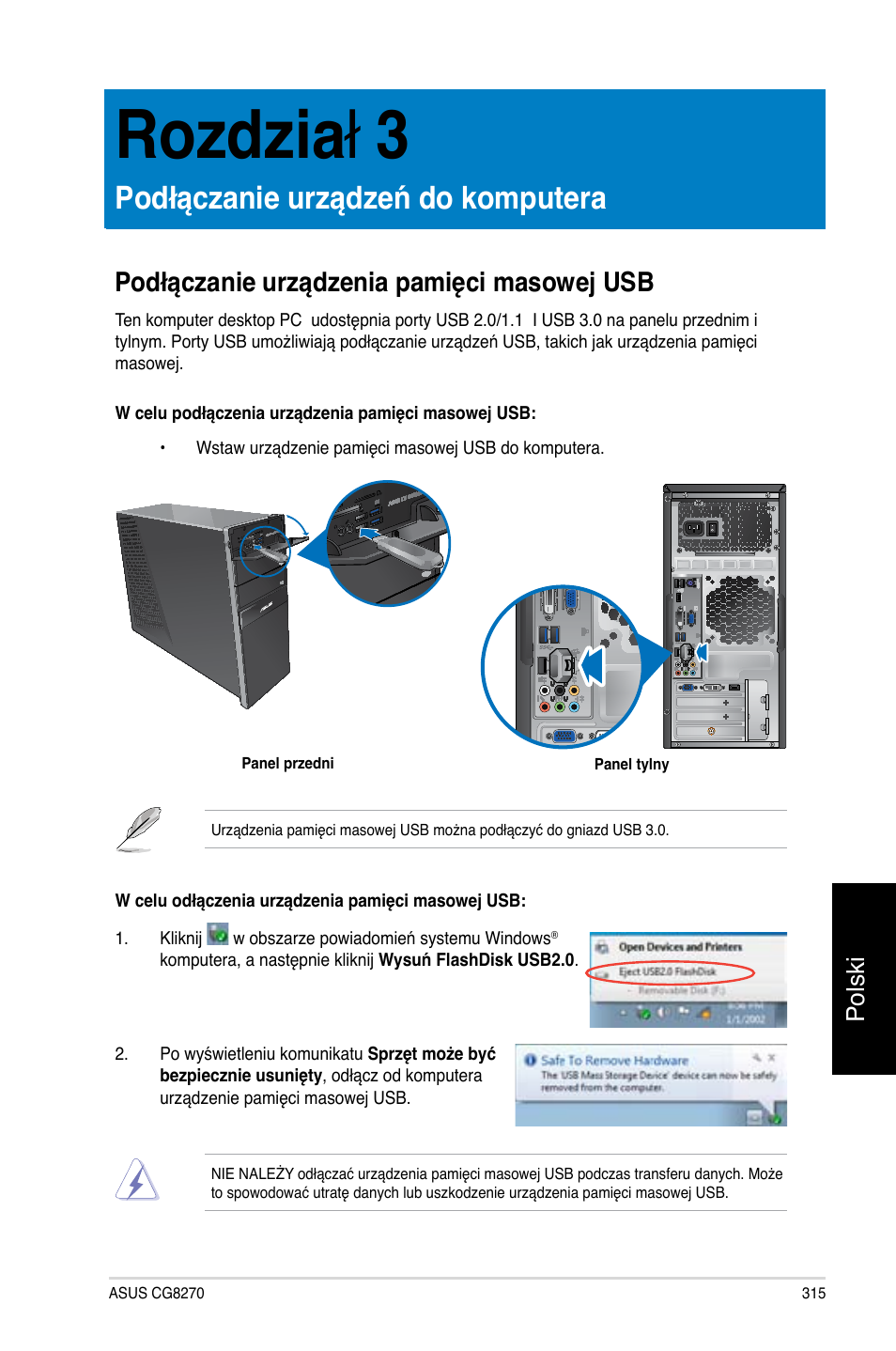 Rozdział 3, Podłączanie urządzeń do komputera, Podłączanie urządzenia pamięci masowej usb | Rozdział.3, Rozdzia ł .3, Polski | Asus CG8270 User Manual | Page 317 / 362