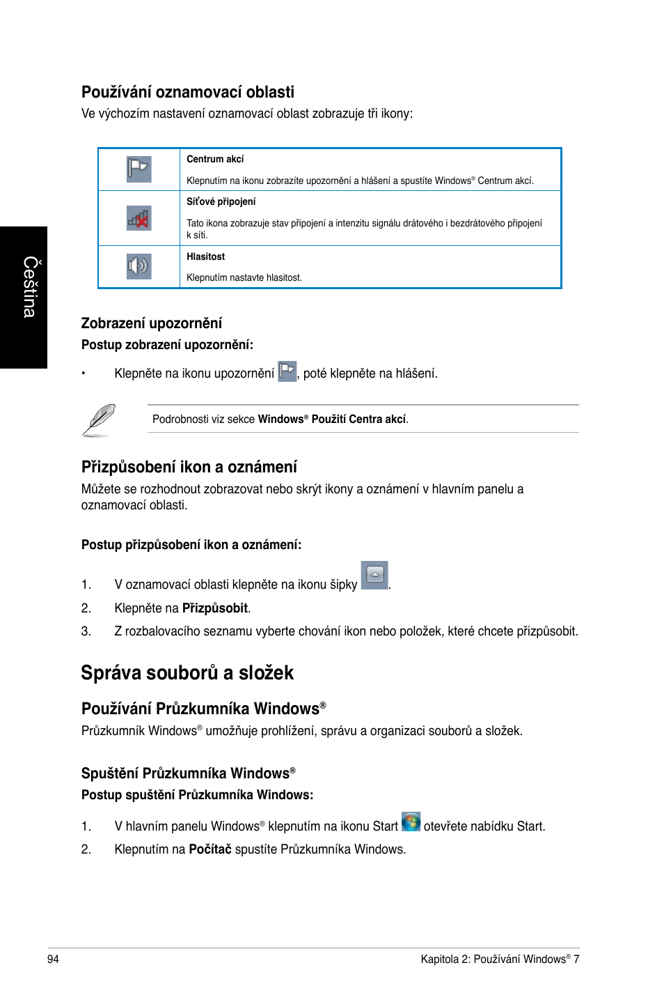 Správa souborů a složek, Čeština, Používání oznamovací oblasti | Přizpůsobení ikon a oznámení, Používání průzkumníka windows | Asus CG8270 User Manual | Page 96 / 362