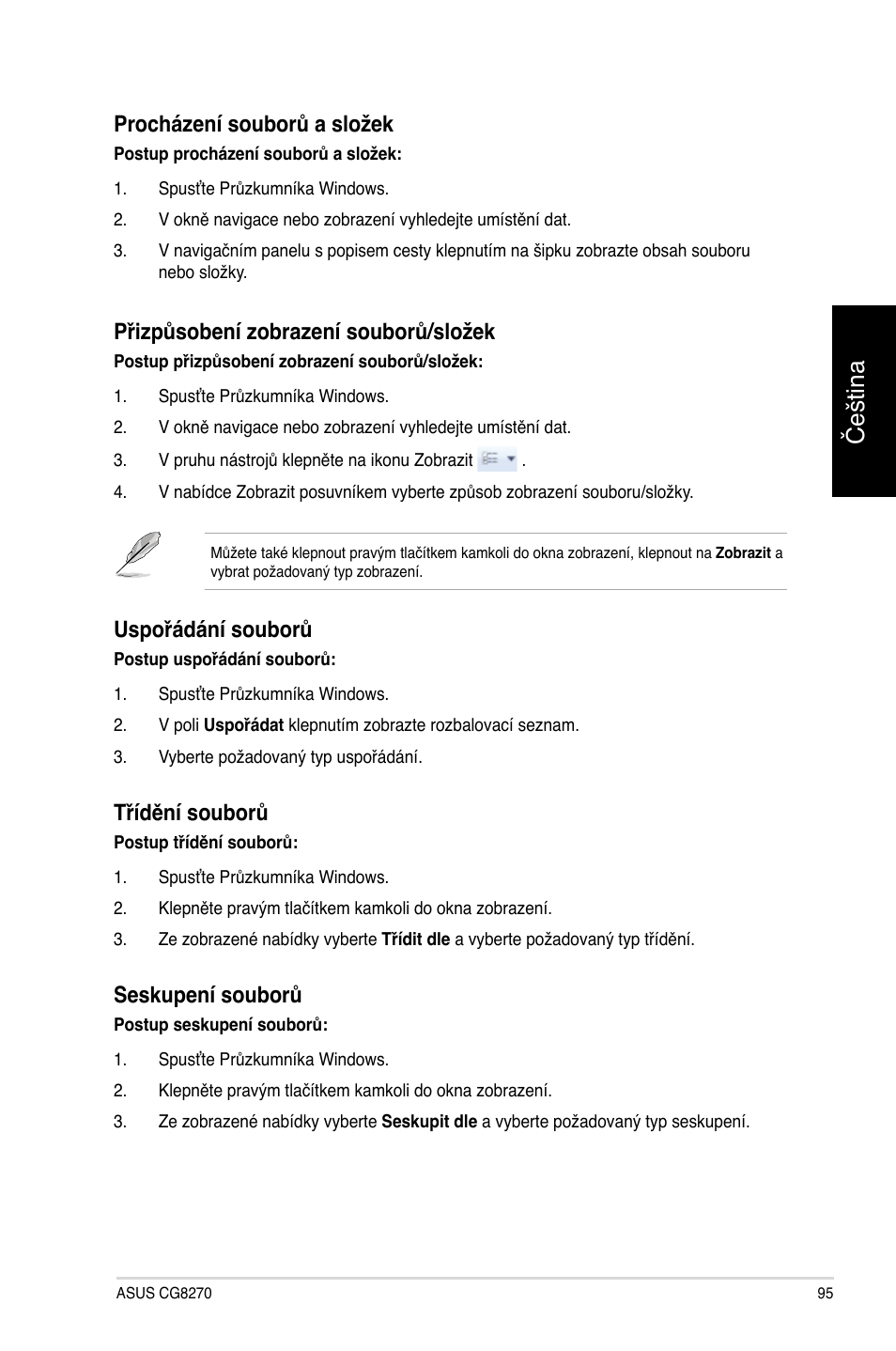 Čeština, Procházení souborů a složek, Přizpůsobení zobrazení souborů/složek | Uspořádání souborů, Třídění souborů, Seskupení souborů | Asus CG8270 User Manual | Page 97 / 362