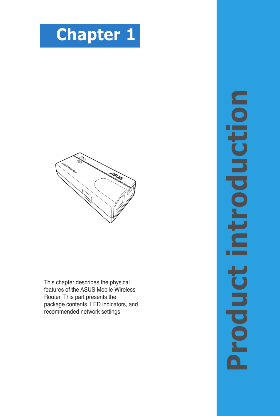 Chapter 1, Product introduction | Asus WL-330N3G User Manual | Page 11 / 70