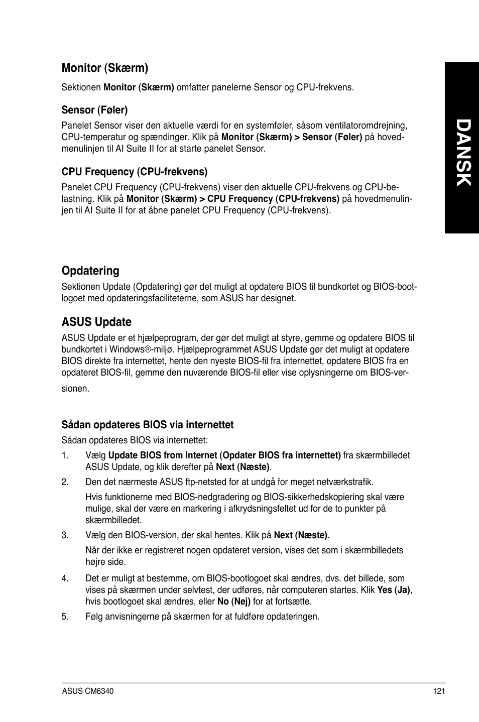 Dansk | Asus CM6340 User Manual | Page 123 / 352