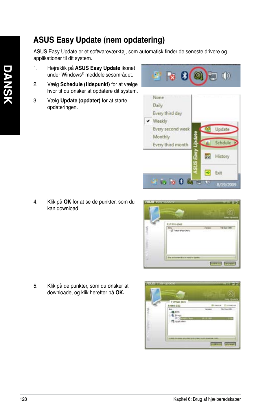 Asus easy update (nem opdatering), Asus easy update (nem opdatering) 8, Dansk | Asus.easy.update.(nem.opdatering) | Asus CM6340 User Manual | Page 130 / 352