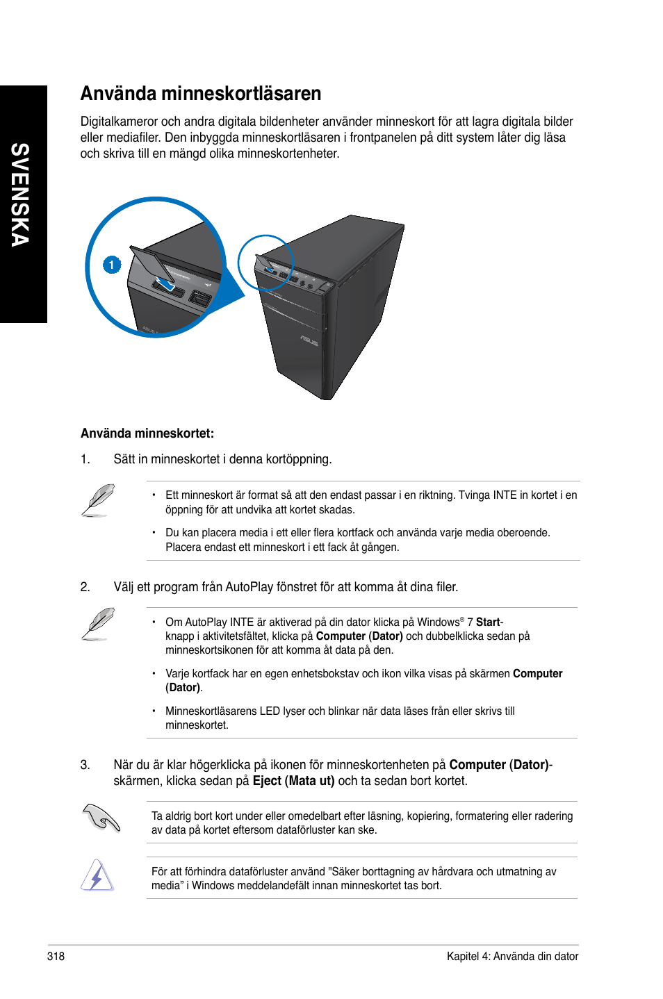 Använda minneskortläsaren, Sv en sk a sv en sk a sv en sk a sv en sk a, Använda.minneskortläsaren | Asus CM6340 User Manual | Page 320 / 352