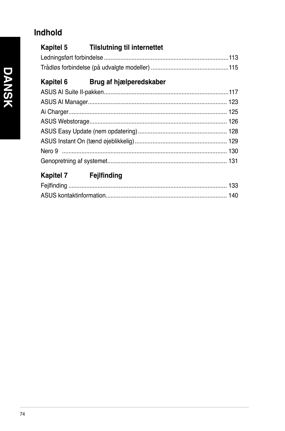 Dansk | Asus CM6340 User Manual | Page 76 / 352