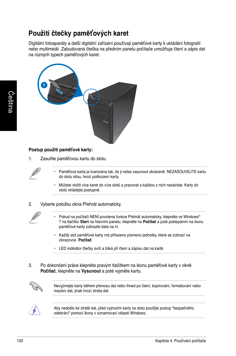 Použití čtečky paměťových karet, Čeština | Asus CM1740 User Manual | Page 102 / 330