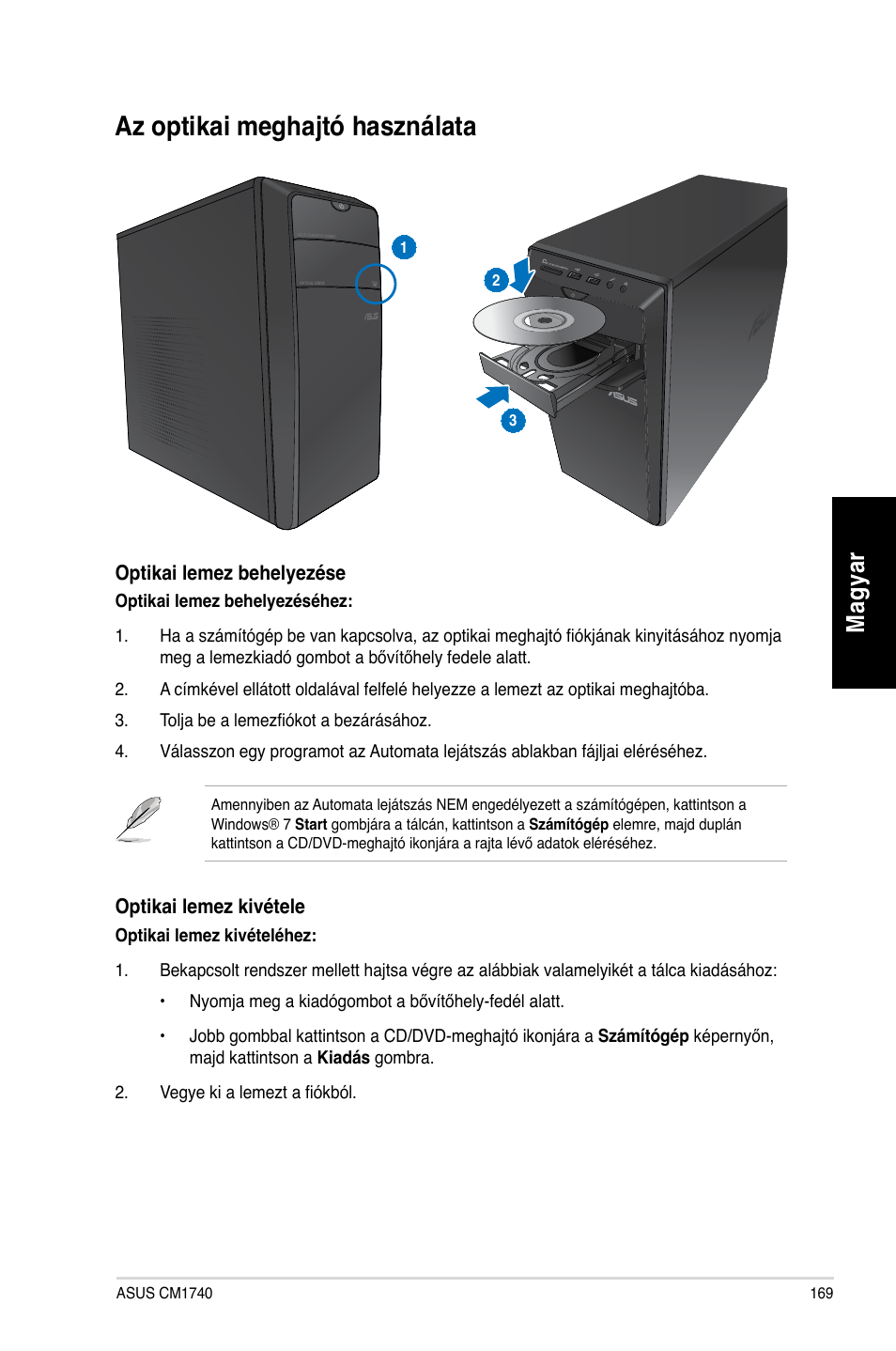 Az optikai meghajtó használata, Mag ya r m ag ya r | Asus CM1740 User Manual | Page 169 / 330