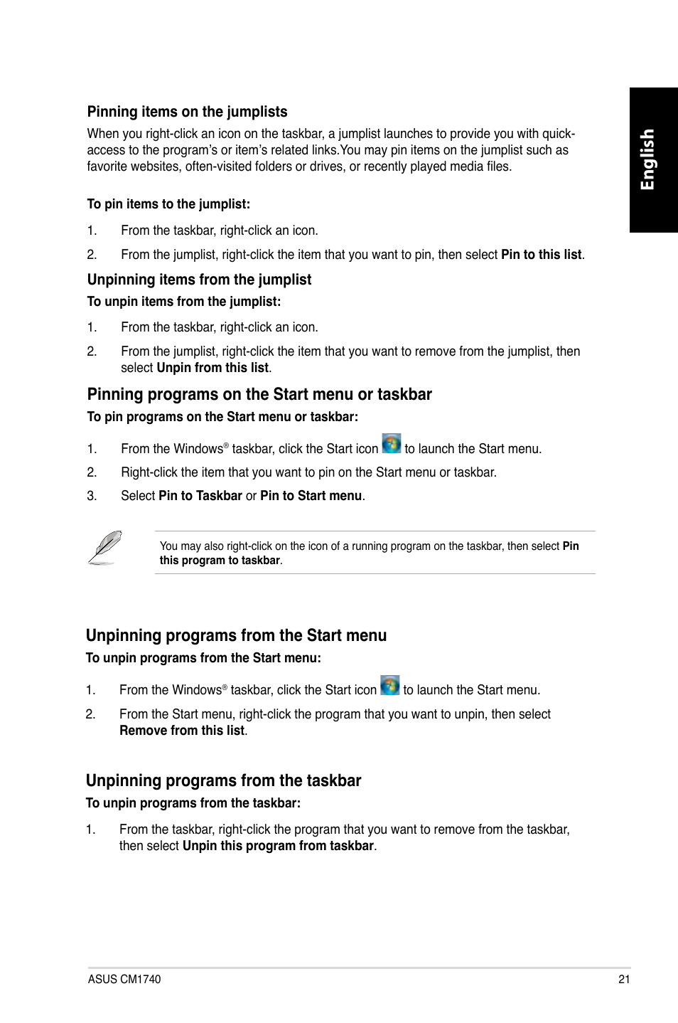 English, Pinning programs on the start menu or taskbar, Unpinning programs from the start menu | Unpinning programs from the taskbar | Asus CM1740 User Manual | Page 21 / 330