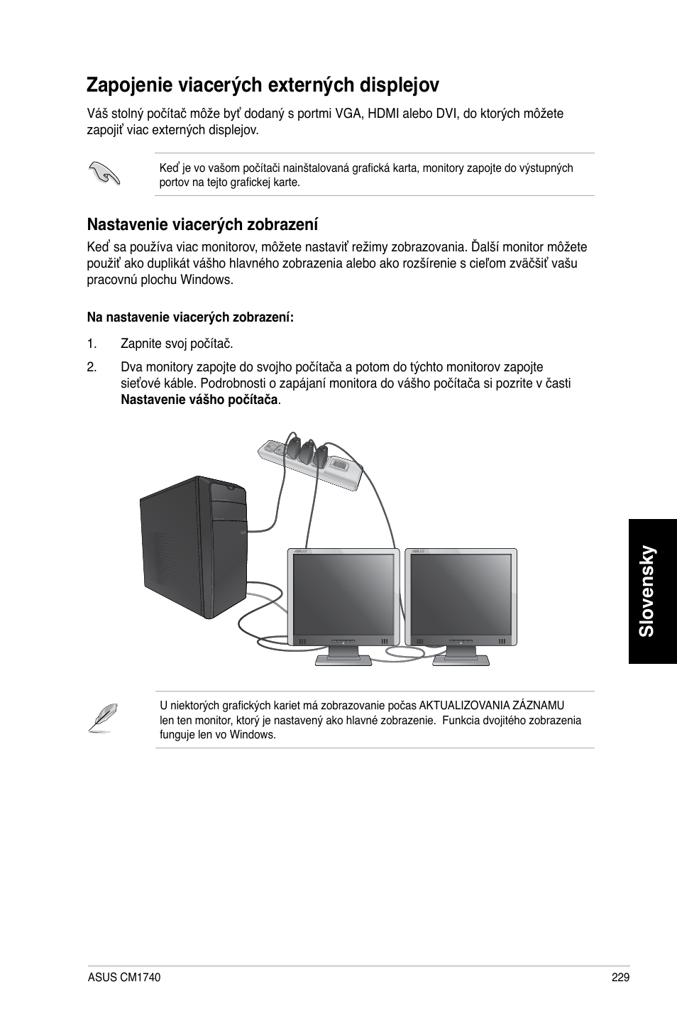 Zapojenie viacerých externých displejov, Slovensky, Nastavenie viacerých zobrazení | Asus CM1740 User Manual | Page 229 / 330