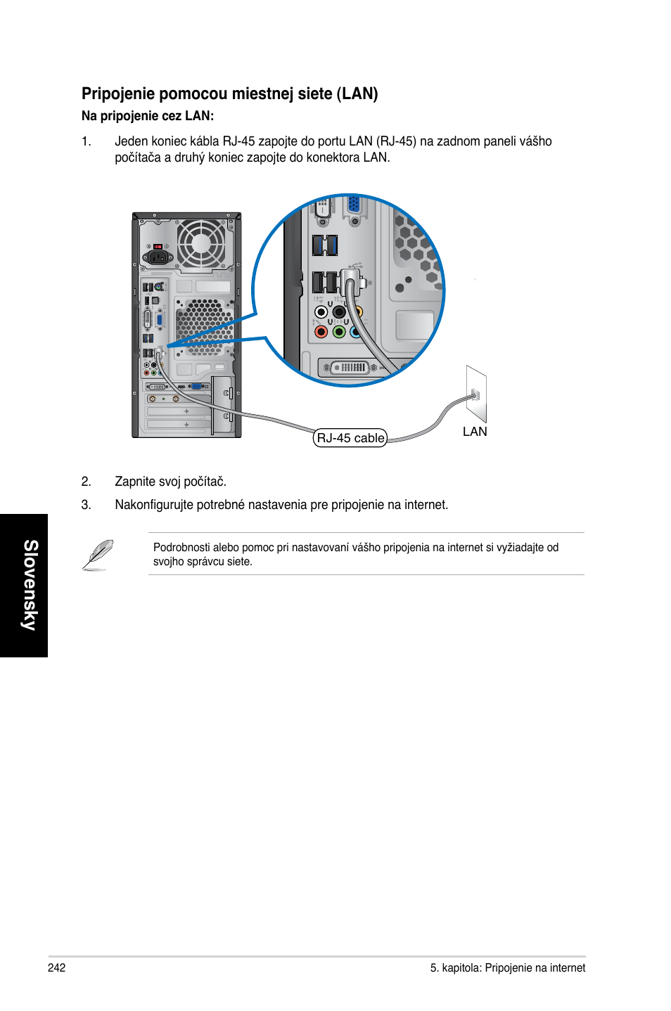 Slovensky, Pripo�enie pomocou miestne� siete �lan | Asus CM1740 User Manual | Page 242 / 330