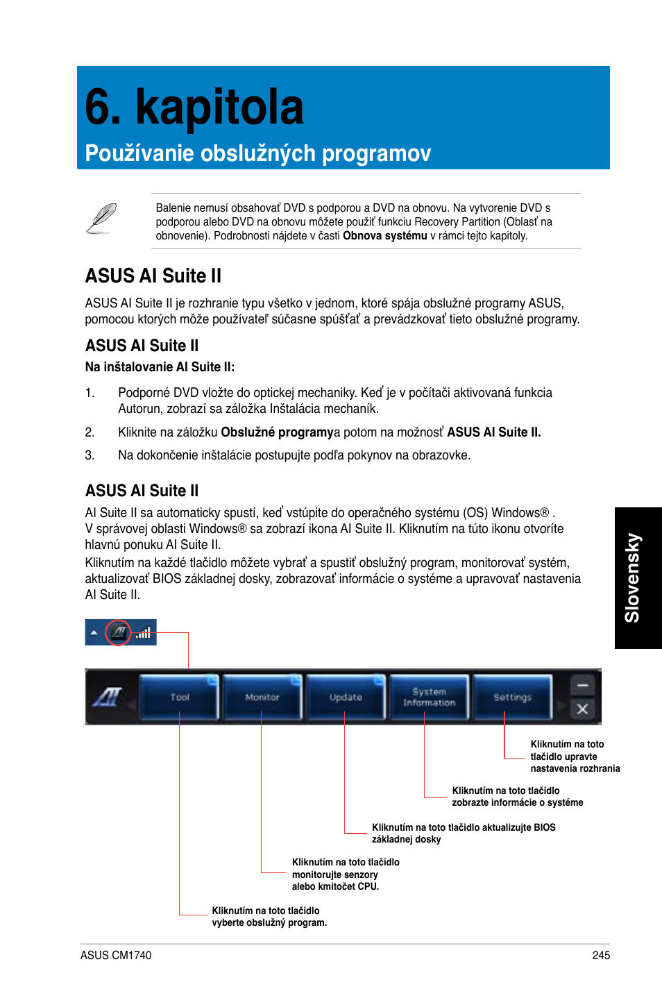 Kapitola, Používanie obslužných programov, Asus ai suite ii | Slovensky | Asus CM1740 User Manual | Page 245 / 330